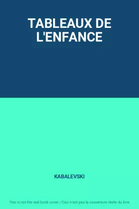 Couverture du produit · TABLEAUX DE L'ENFANCE