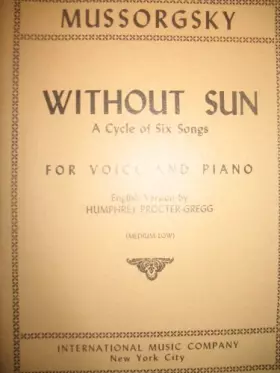 Couverture du produit · Without Sun: A Cycle of Six Songs For Voice and Piano (Medium-Low Voice)