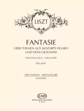 Couverture du produit · Fantasie über Themen aus Mozarts Figaro und Don Giovanni - First Edition Op. post. (Piano)