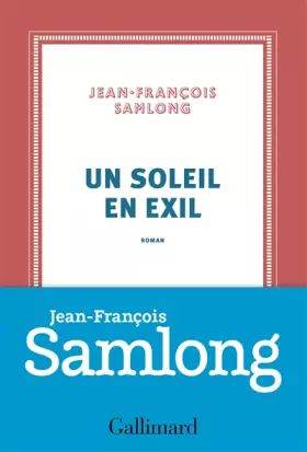 Couverture du produit · Un soleil en exil