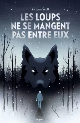 Couverture du produit · Les loups ne se mangent pas entre eux