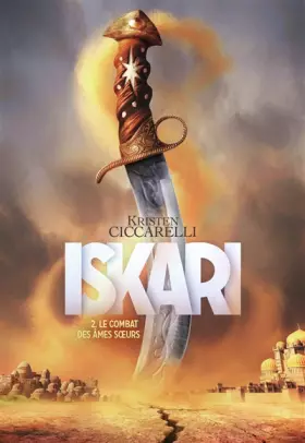 Couverture du produit · Iskari. Tome 2 - Le combat des âmes sœurs