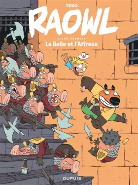 Couverture du produit · Raowl - Tome 1 - La Belle et l Affreux