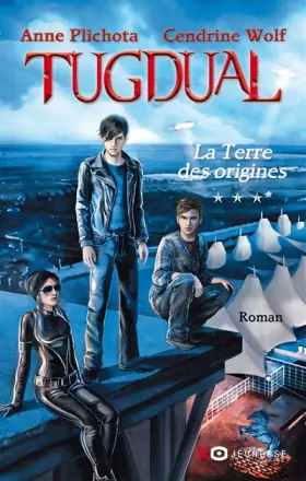 Couverture du produit · Tugdual - tome 3 - La Terre des origines