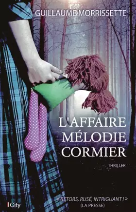 Couverture du produit · L'affaire Mélodie Cormier
