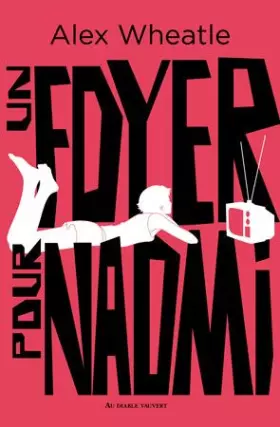 Couverture du produit · Un foyer pour Naomi