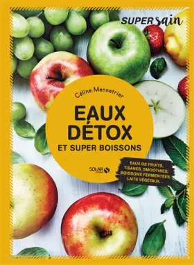 Couverture du produit · Eaux détox et super boissons - super sain
