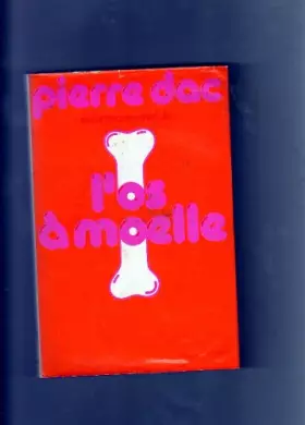Couverture du produit · l'os a moelle