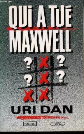 Couverture du produit · Qui a tué Maxwell ?