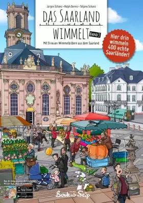 Couverture du produit · Das Saarland wimmelt Band 3: Pabbbilderbuch mit 9 wimmligen Orten aus dem Saarland
