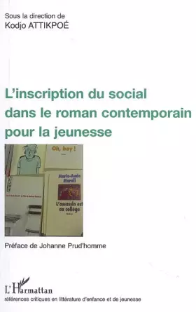 Couverture du produit · L'inscription du social dans le roman contemporain pour la jeunesse