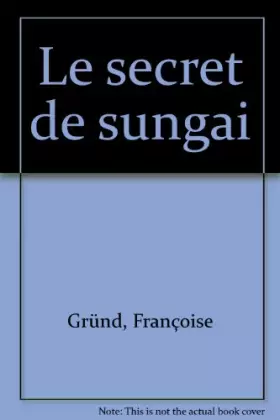 Couverture du produit · Le secret de Sungai