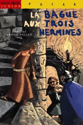 Couverture du produit · La bague aux trois hermines