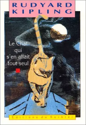 Couverture du produit · Le chat qui s'en allait tout seul