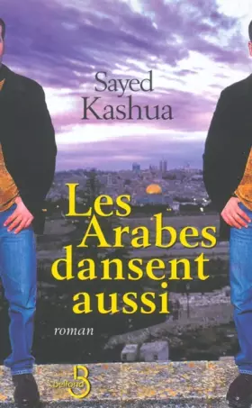 Couverture du produit · Les Arabes dansent aussi