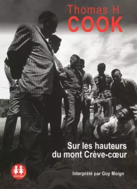 Couverture du produit · Sur les hauteurs du mont Crève-Coeur