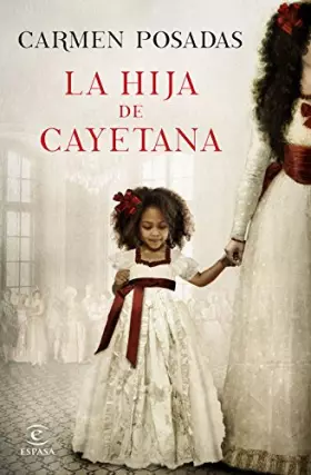 Couverture du produit · La hija de Cayetana