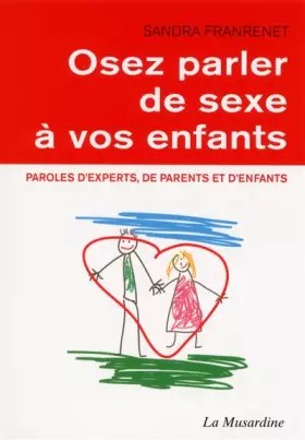 Couverture du produit · Osez parler de sexe à vos enfants