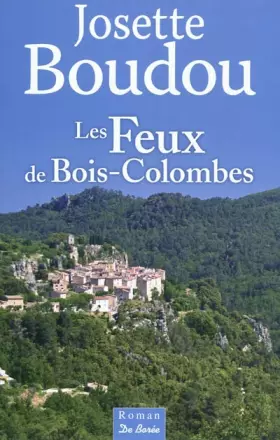 Couverture du produit · Les feux de bois-colombe