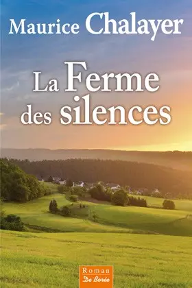 Couverture du produit · Ferme des Silences (la)