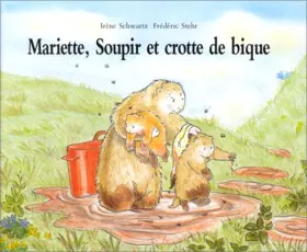 Couverture du produit · Mariette, Soupir et crotte de bique
