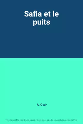 Couverture du produit · Safia et le puits
