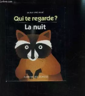 Couverture du produit · Qui Te Regarde la Nuit