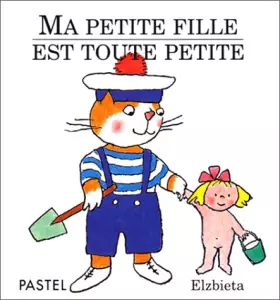 Couverture du produit · Ma petite fille est toute petite