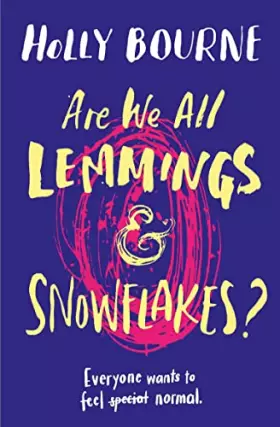 Couverture du produit · Are we all Lemmings & Snowflakes ?