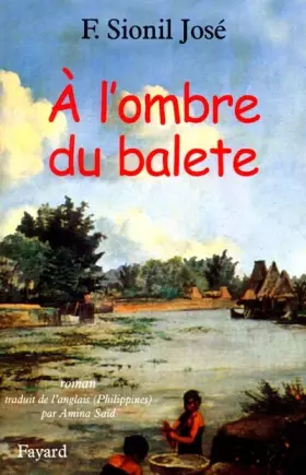 Couverture du produit · SAga de Roasles, tome 2 : A l'ombre du balete