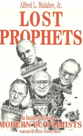 Couverture du produit · Lost Prophets: An Insider's History of the Modern Economists