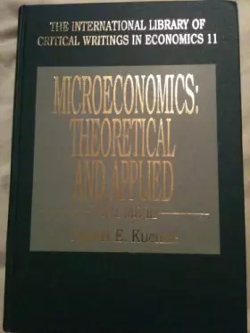 Couverture du produit · Microeconomics: Theoretical and Applied (The International Library of Critical Writings in Economics Series)