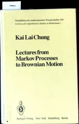 Couverture du produit · Lectures from Markov Processes to Brownian Motion (Grundlehren der mathematischen Wissenschaften: A Series of Comprehensive Stu