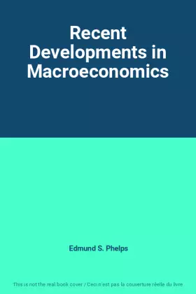 Couverture du produit · Recent Developments in Macroeconomics