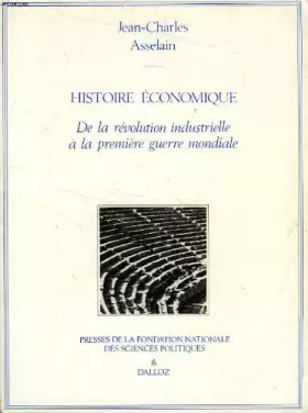 Couverture du produit · Histoire économique : De la Révolution à la Première Guerre mondiale