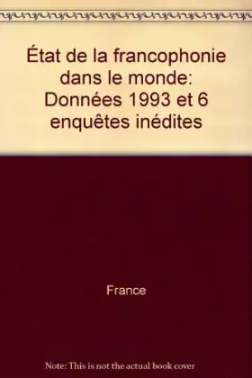 Couverture du produit · Etat francophonie dans le monde 1993                                                          022796