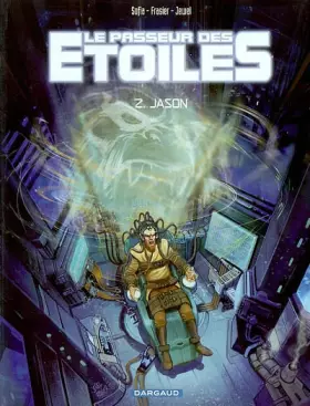 Couverture du produit · Le Passeur des étoiles - Fiction, tome 2 : Jason
