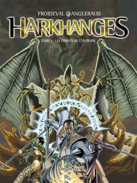 Couverture du produit · Harkhanges, Tome 2 : Les chants de l'entropie
