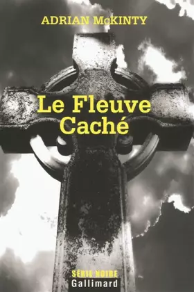 Couverture du produit · Le Fleuve Caché