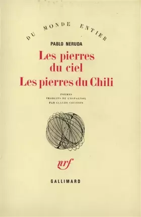 Couverture du produit · Les Pierres du ciel, les pierres du Chili