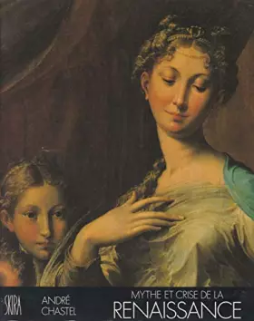 Couverture du produit · Mythe et crise de la renaissance