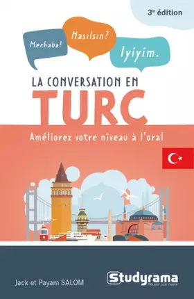 Couverture du produit · La conversation en turc: Améliorez votre niveau à l'oral