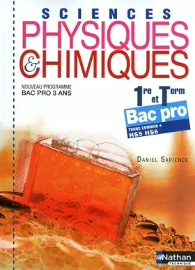 Couverture du produit · Sciences physiques et chimiques - 1re/Term Bac Pro