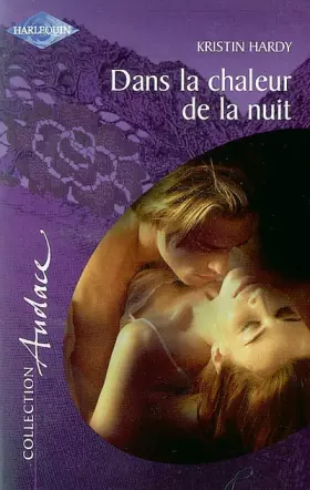 Couverture du produit · Dans la chaleur de la nuit