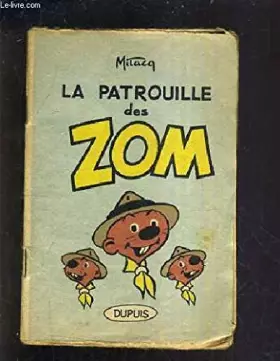 Couverture du produit · LA PATROUILLE DES ZOM.