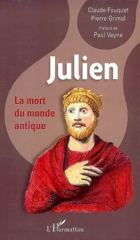 Couverture du produit · Julien: La mort du monde antique