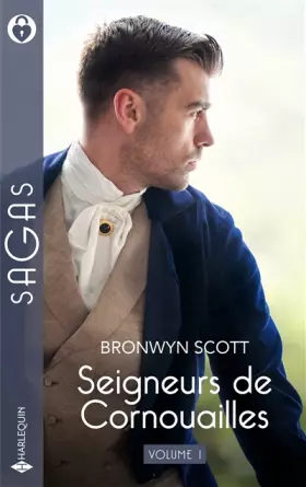 Couverture du produit · Seigneurs de Cornouailles - Volume 1: Le secret de lord Lynford - La promise de lord Trevethow