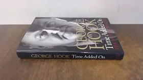 Couverture du produit · Time Added On: The Autobiography