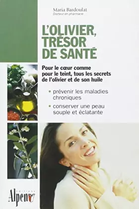 Couverture du produit · L'Olivier, trésor de sante