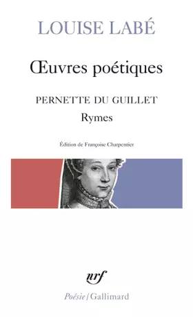 Couverture du produit · &x152uvres poétiques, précédé de "Rymes" de Pernette du Guillet